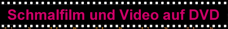 HeloFilm Transfer versch. Schmalfilmrollen Filme digitalisieren, Hi8 Videokassetten kopieren, überspielen bzw. digitalisieren Köln